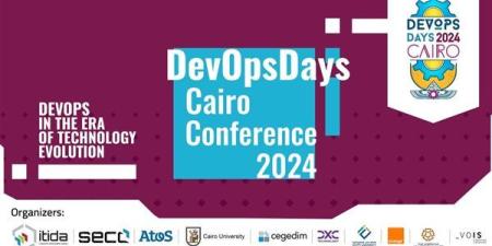 انعقاد فعاليات مؤتمر DevOpsDays القاهرة 2024 - بوابة نيوز مصر